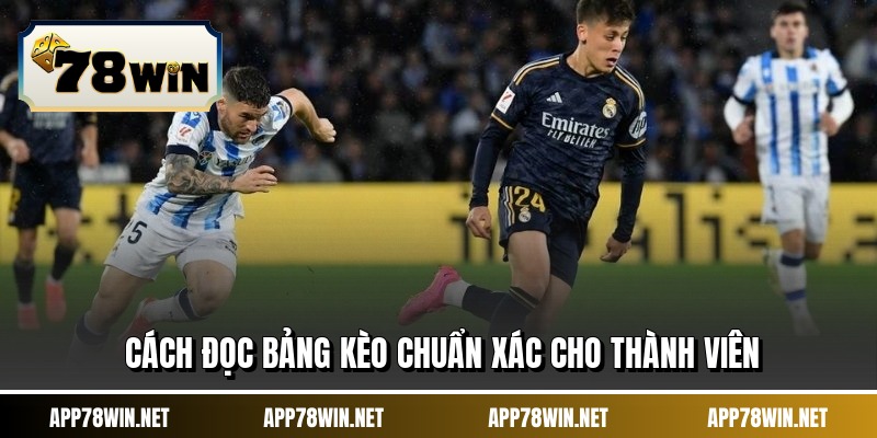 Cách đọc bảng kèo chuẩn xác cho thành viên