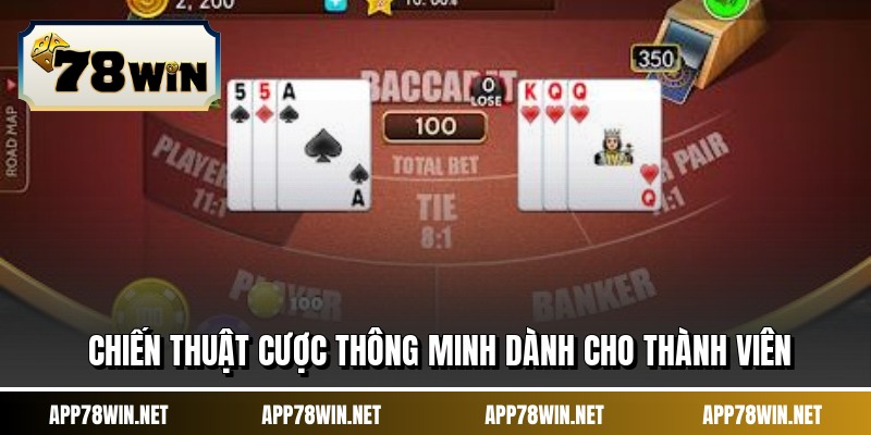 Chiến thuật cược thông minh dành cho thành viên